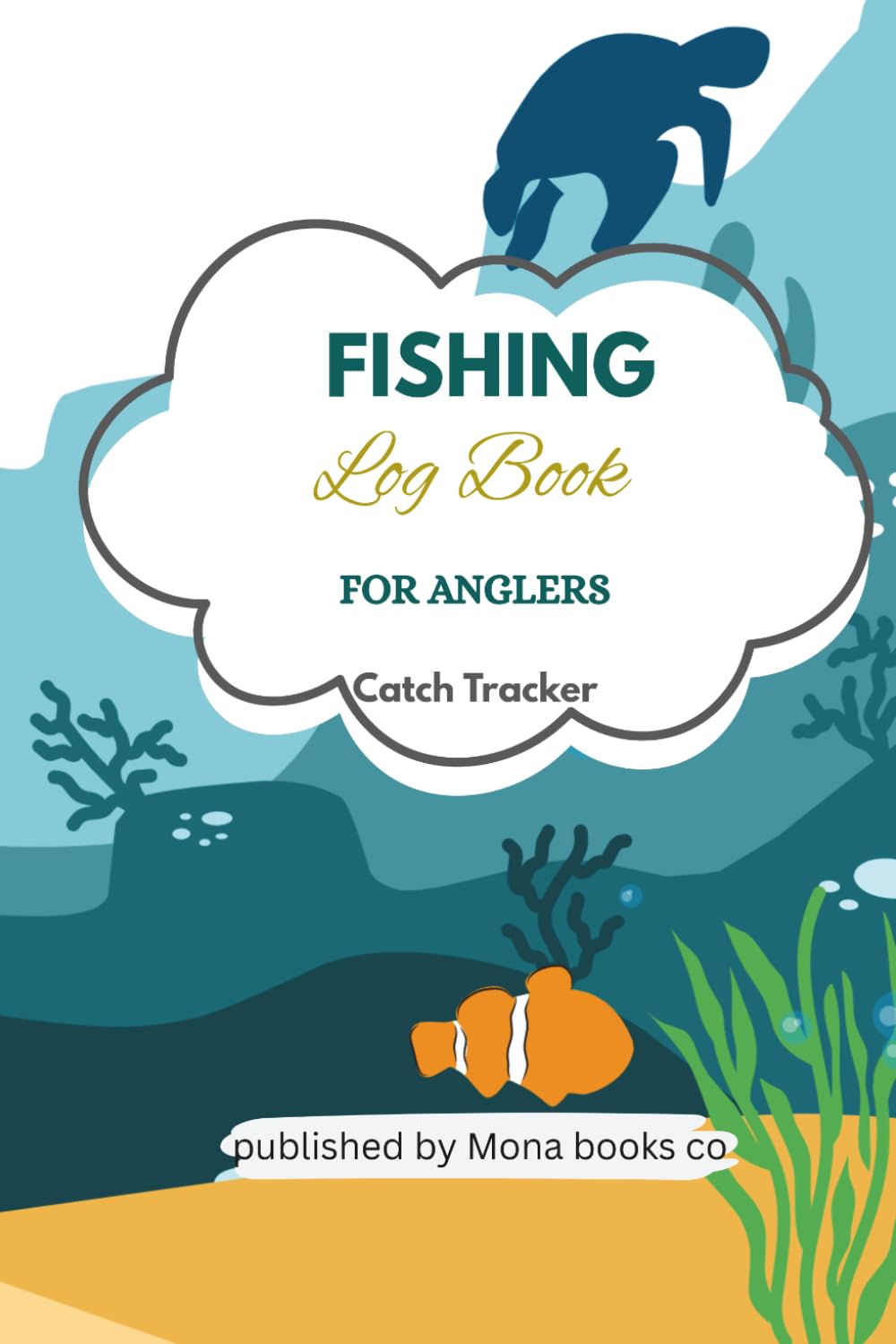 Fishing Logbook for Anglers: Catch Tracker