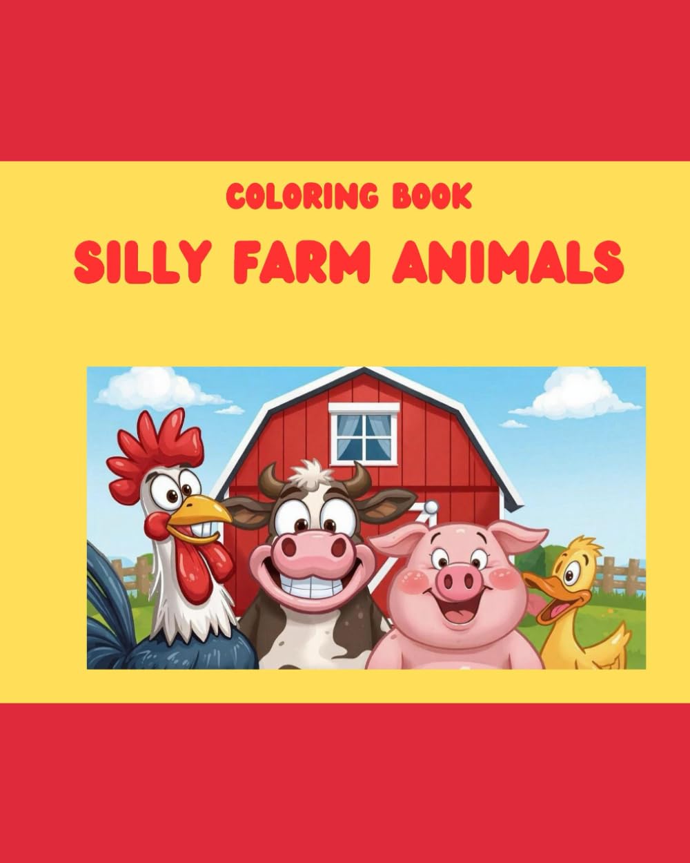 Coloring Book - Silly Farm Animals