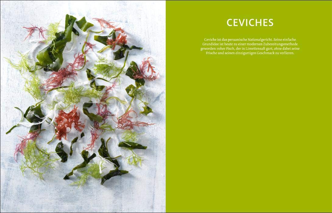 Ceviche. Das Kochbuch: Peruanisch magisch