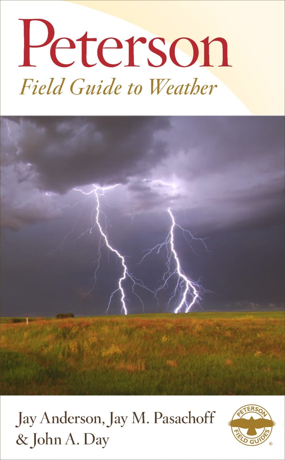 Peterson Field Guide To Weather (Peterson Field Guides)