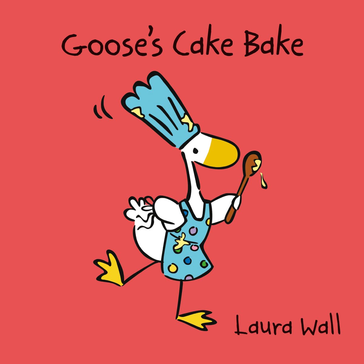 Goose's Cake Bake (Goose by Laura Wall)