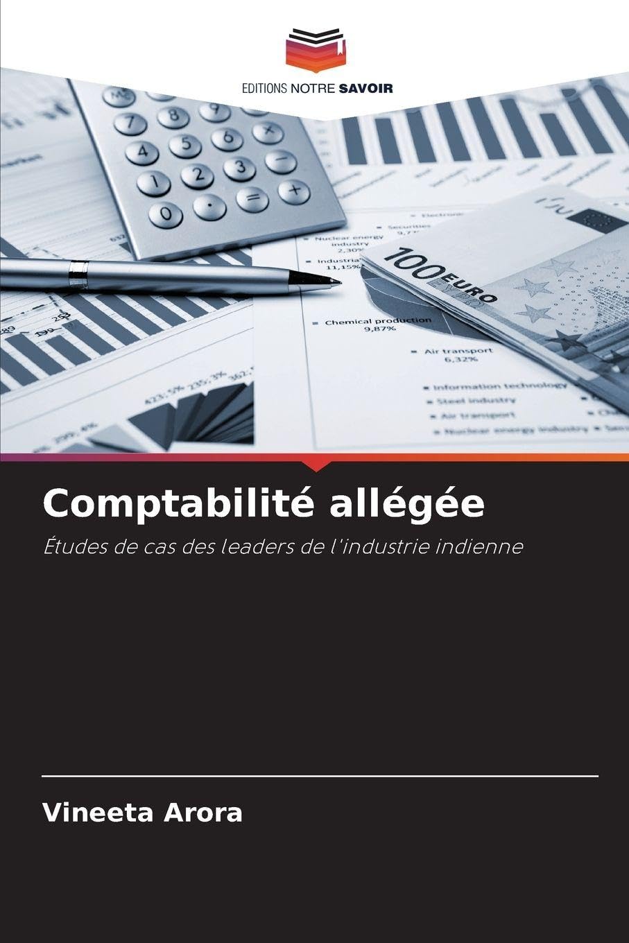 Comptabilité allégée: Études de cas des leaders de l'industrie indienne