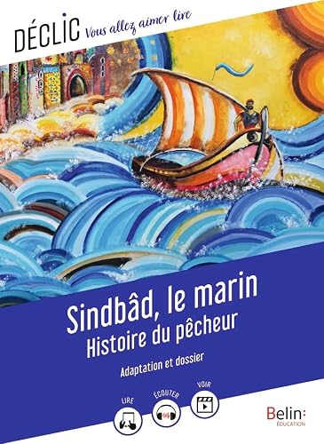 Sindbâd le marin, Histoire du Pêcheur