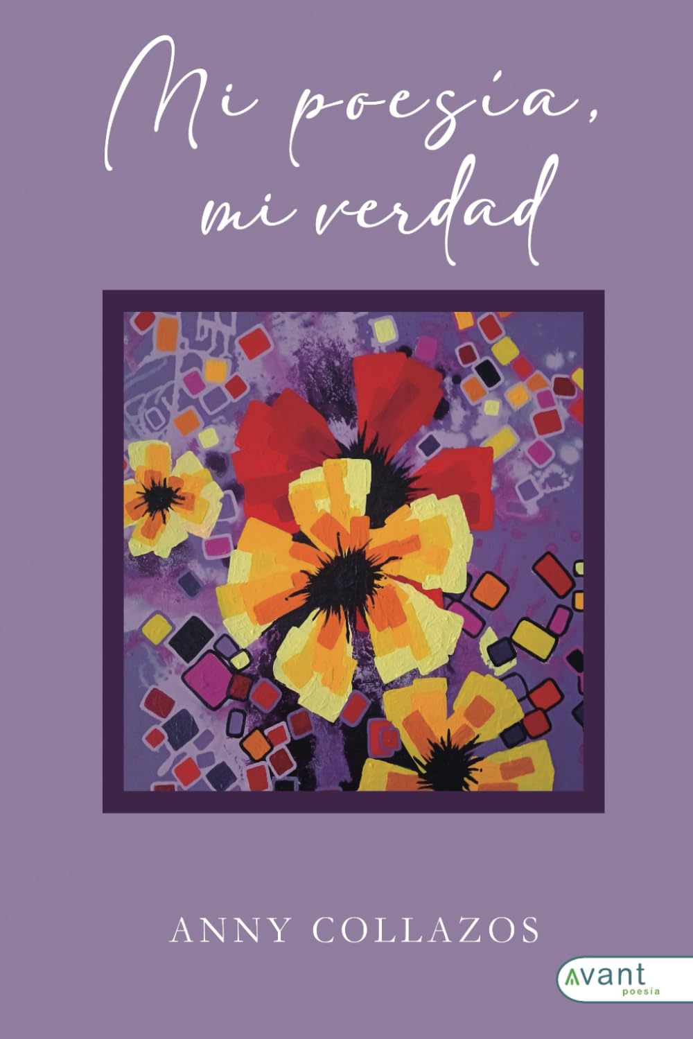 Mi poesía, mi verdad