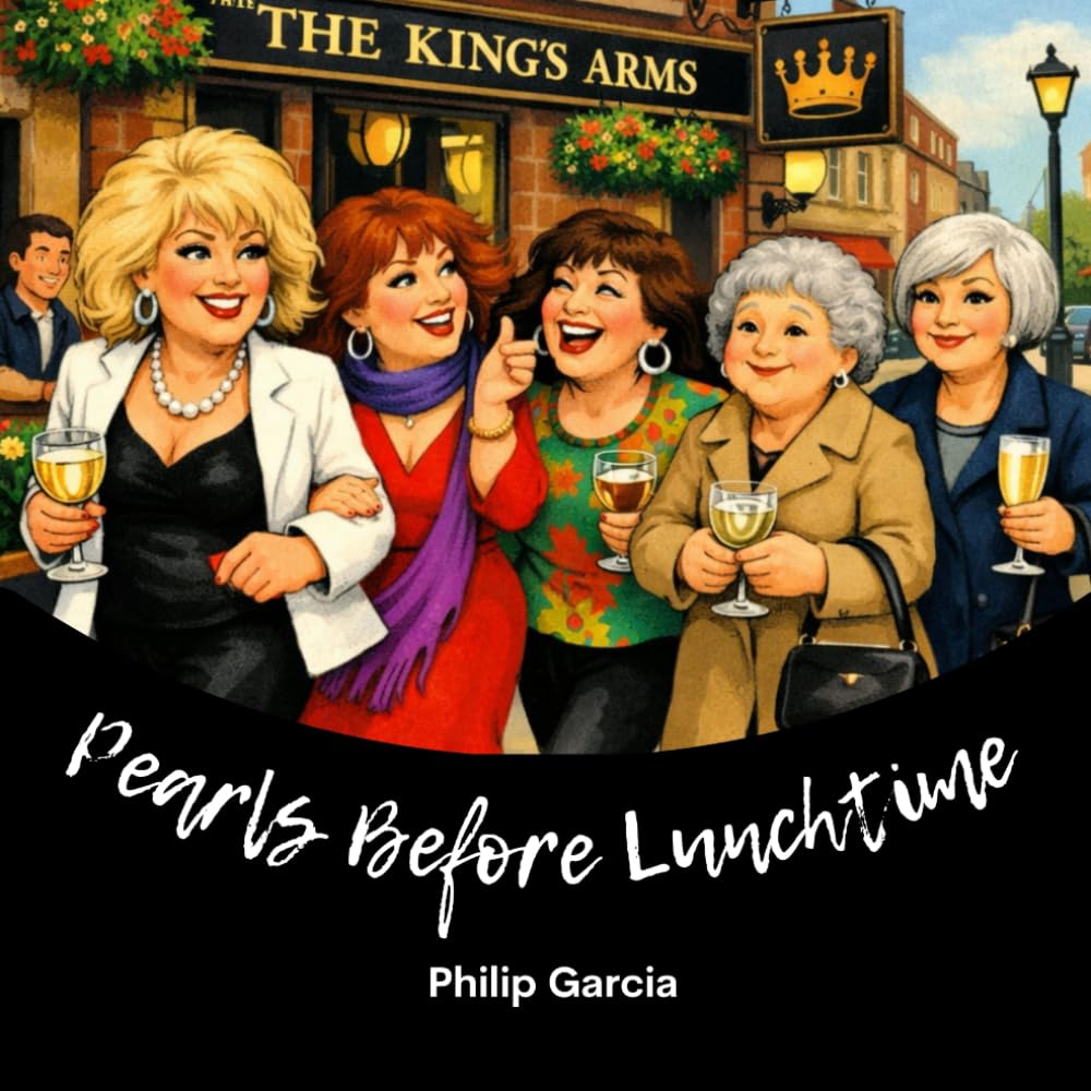 Pearls Before Lunchtime: A Cautionary Tale About Widows, Wine, and Knowing When to Go Home (But Never Doing It)