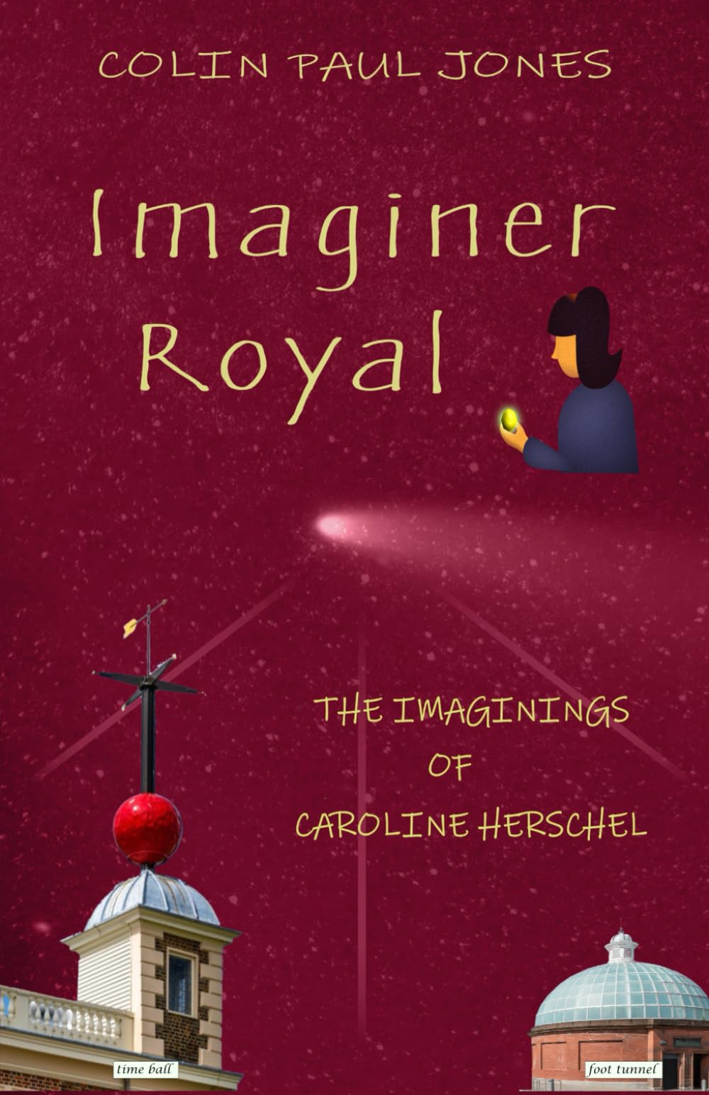 Imaginer Royal: The Imaginings of Caroline Herschel