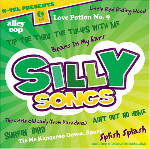 K-Tel Presents: Silly Songs