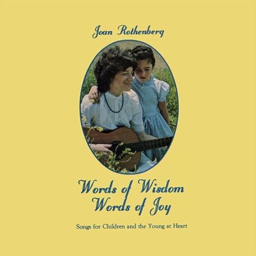 Words Of Wisdom Words Of Joy By Joan Rothenberg On Amazon Music Amazon Com