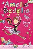 Amelia Bedelia Chapter Book #8: Amelia Bedelia Dances Off