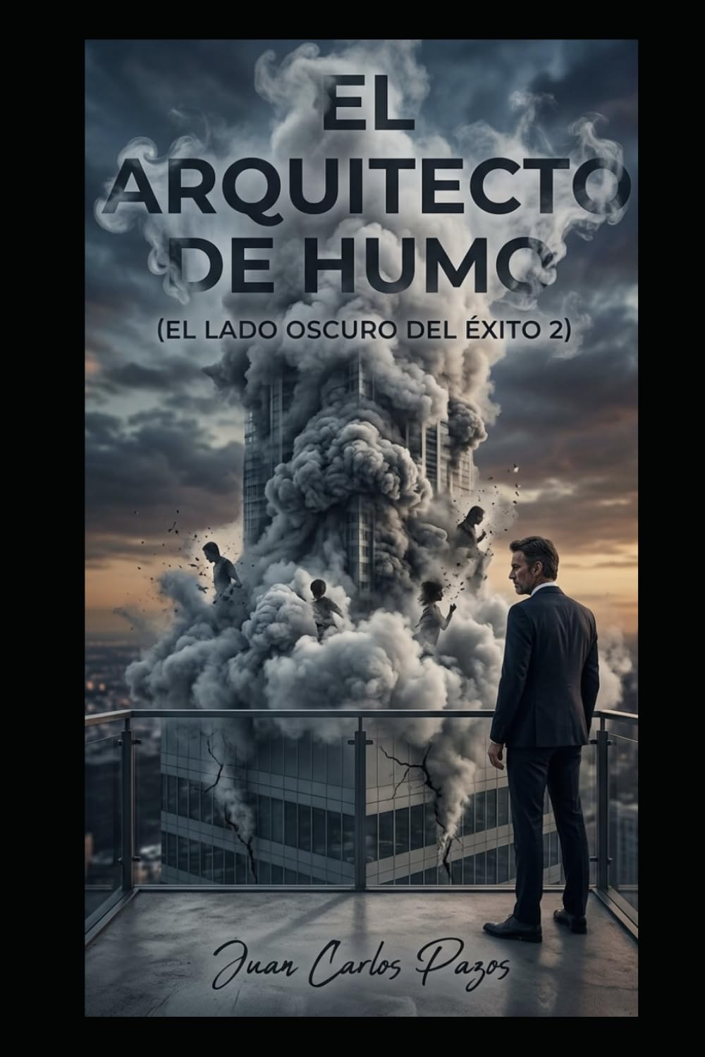 El arquitecto de humo: El lado oscuro del éxito 2