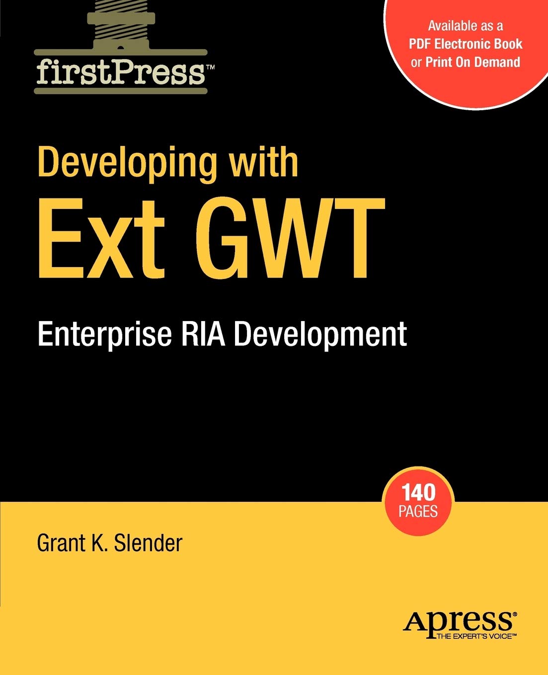 Developing with Ext Gwt: Enterprise RIA Development