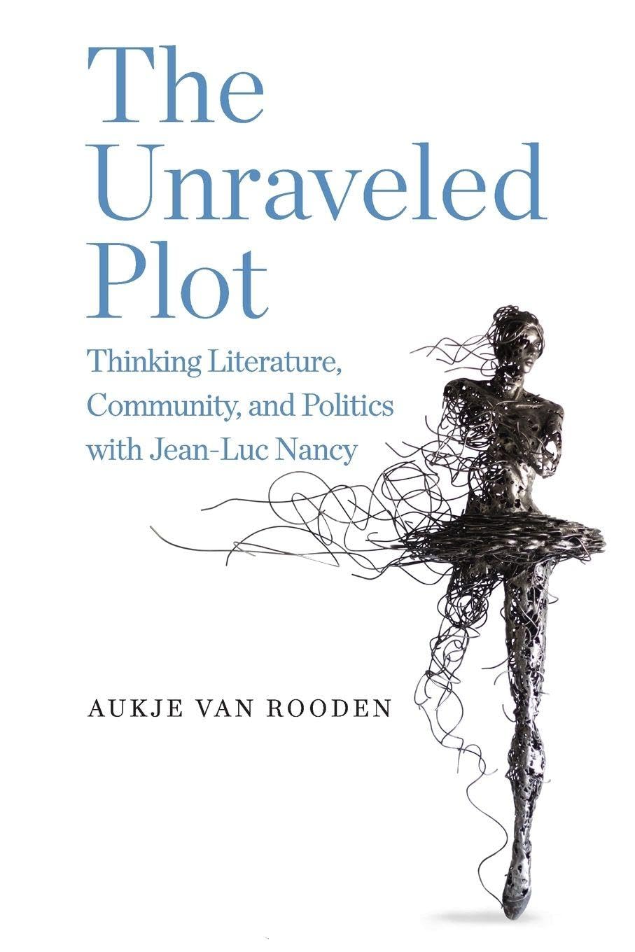 The Unraveled Plot by Aukje Rooden - 9798855803945
