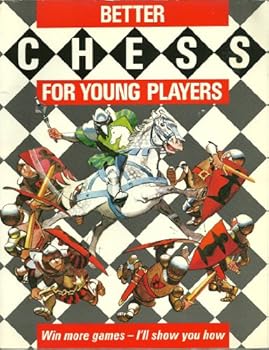 Hardcover Better Chess for Younger Players Book