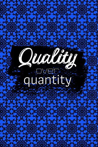 QUALITY over QUANTITY. Designers simple notebook. Notebook for quality control, engineer, inspector, manager, automotive aerospace team.