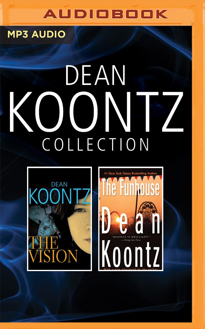 Dean Koontz Collection: The Vision/The Funhouse