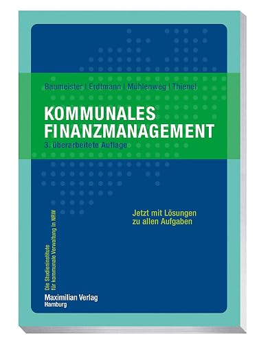 Kommunales Finanzmanagement (Die Studieninstitute für kommunale Verwaltung in NRW)