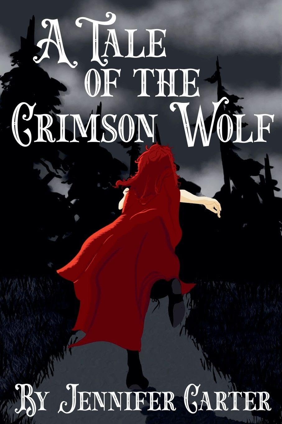A Tale of the Crimson Wolf: 1 (Twisted Tales of Ravenclaim)