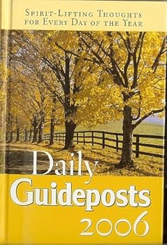 Hardcover Daily Guideposts 2006 ~ Spirit-lifting Thoughts for Every Day of the Year Book