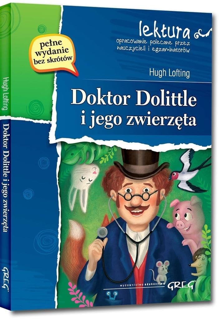 Doktor Dolittle i jego zwierzęta (LEKTURA Z OPRACOWANIEM)