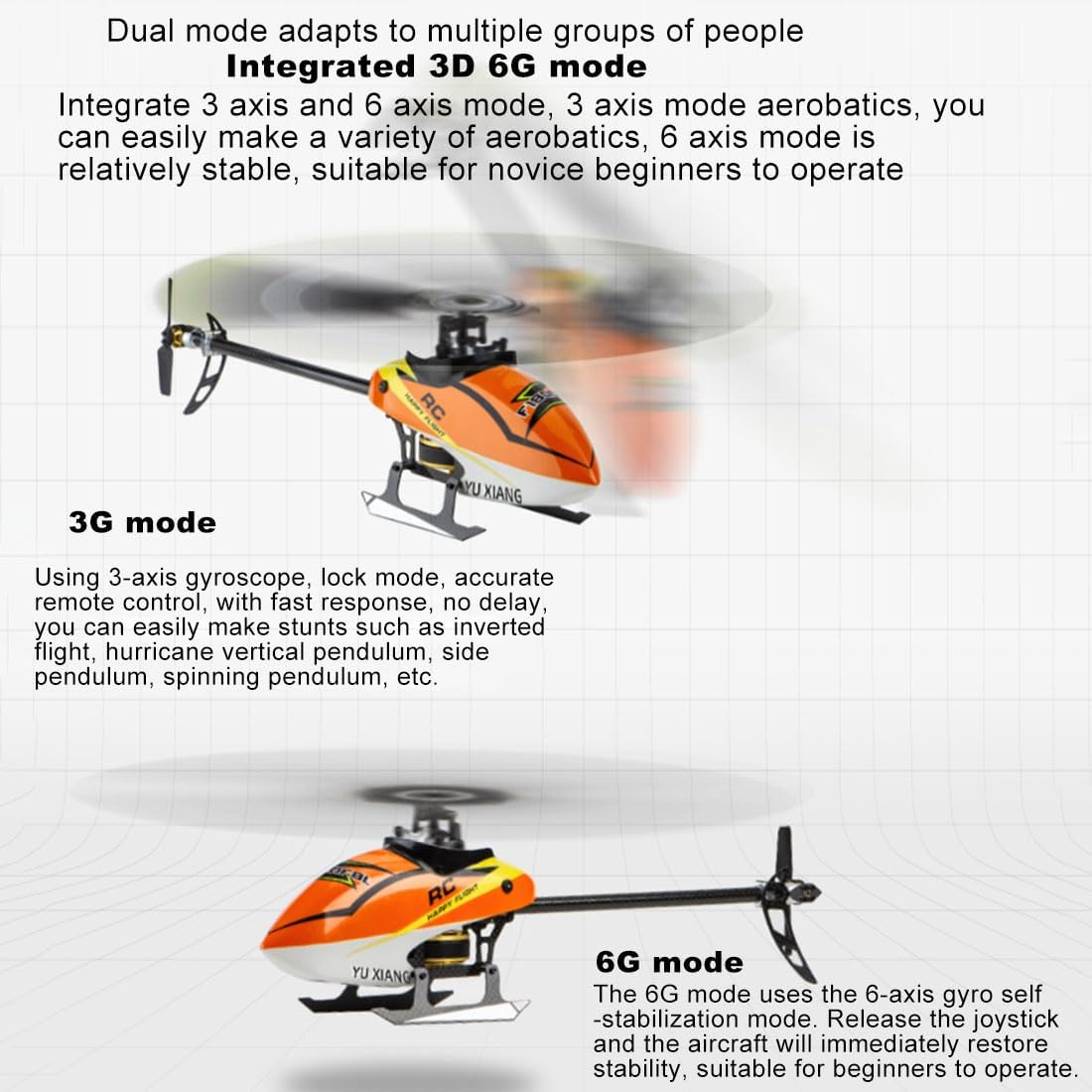 3D and 6G Flight Mode Explanation