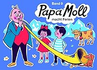 Papa Moll macht Ferien 3857031689 Book Cover