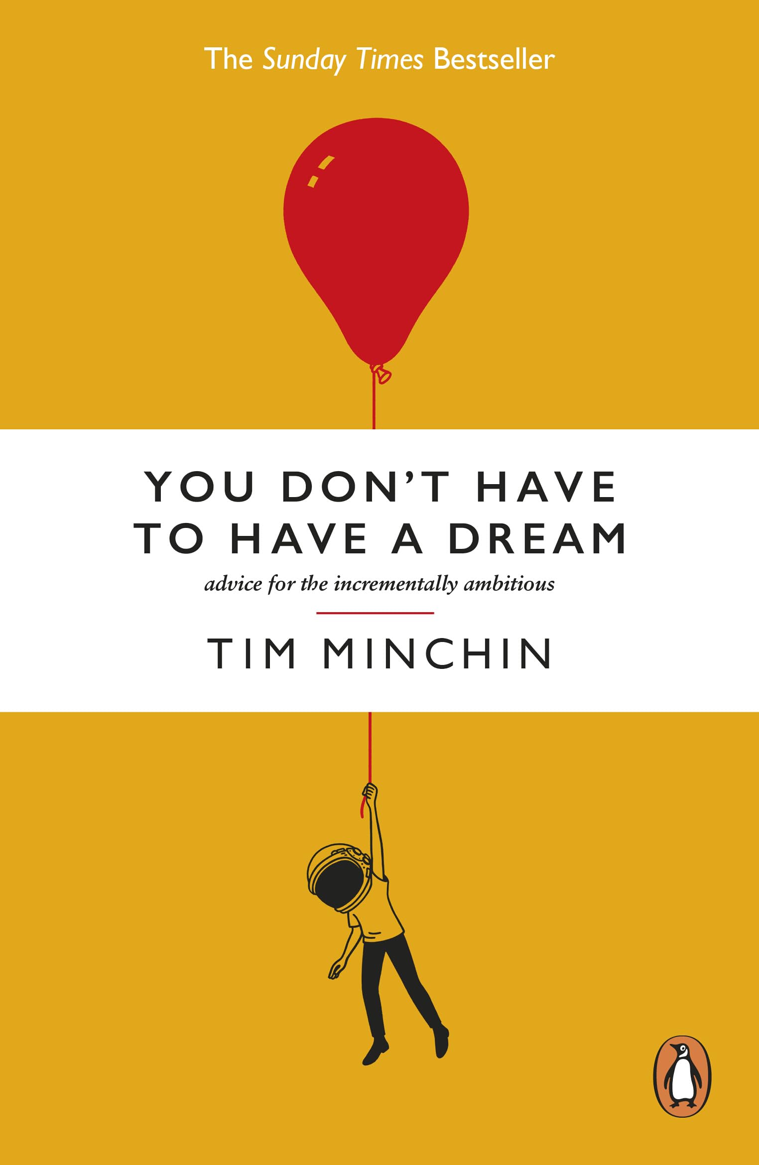 You Dont Have To Have A Dream by Tim Minchin PAPERBACK 9781529931839
