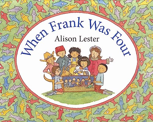 When Frank Was Four 0733621082 Book Cover