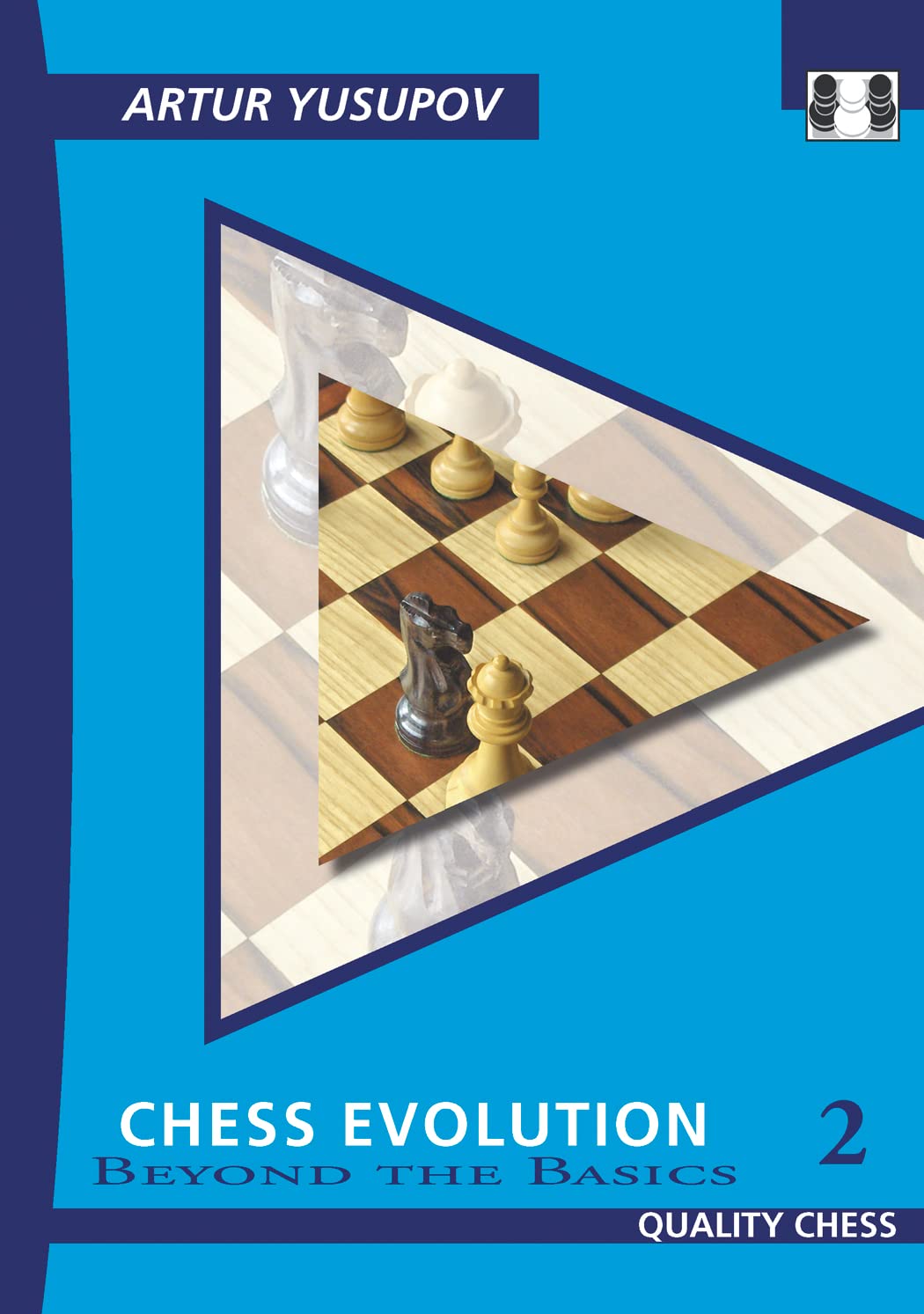 Chess Evolution 2 (Yusupov's Chess School) Paperback – September 30, 2019