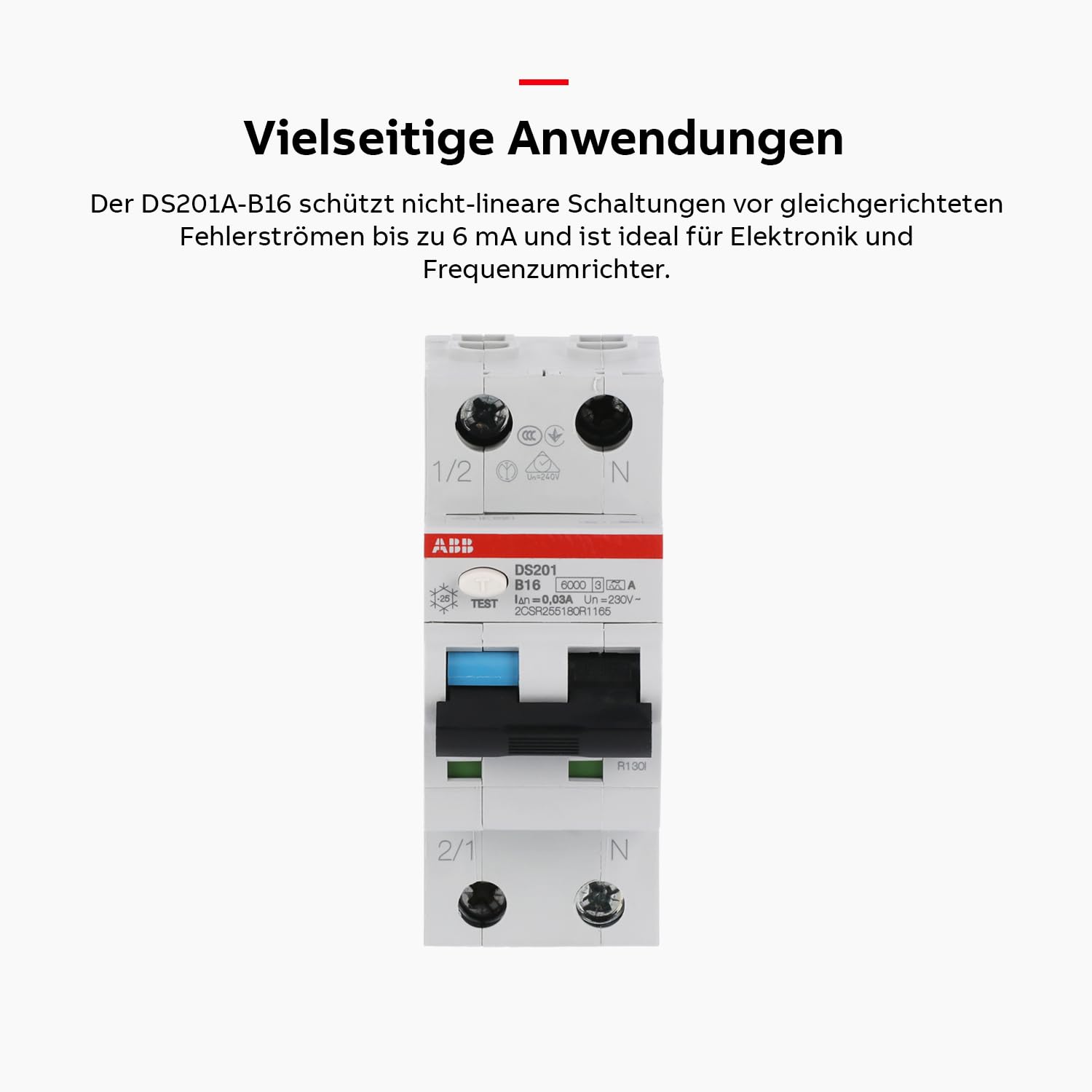ABB DS201A-B16 FI/LS-Schalter 6kA, 1P+N, Typ A, B16, 30mA, 2 TE• Sicherungsautomat • Leitungsschutzschalter • 2-poliger Fi-Schalter • FI-Schutzschalter • 2CSR255180R1165
