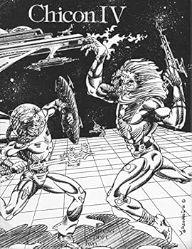 Paperback Chicon IV Progress Report Two, July 1981, 40th Annual World Science Fiction Convention, September 2-6, 1982 Book