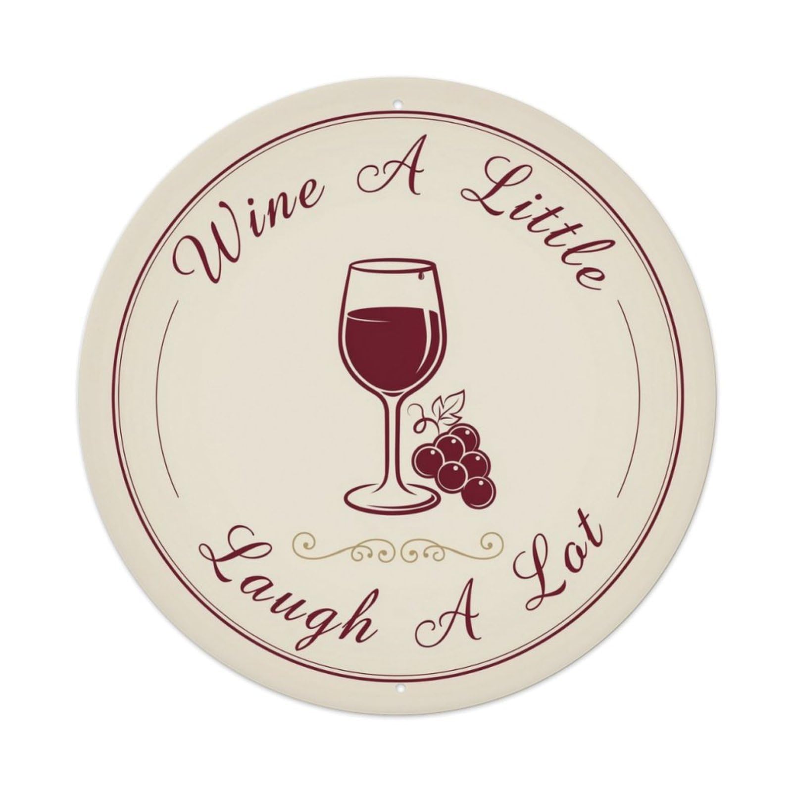 Wine A Little Laugh A Lot Metal Tin Sign Plaque