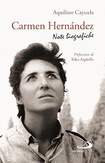 Carmen Hernández. Note biografiche (Dimensioni dello spirito)