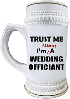 Gifts for Wedding Officiant Assistant Trainee Intern Beer Stein Mug 22oz Ceramic Drinkware - Funny Cute Gag Marriage Ceremony Officials Solemniser Vow Master Apprentice - Trust Me Im Almost