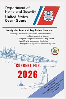 Navigation Rules And Regulations Handbook: (COLOR PRINT)- International Regulations and U.S. Inland Navigation Rules