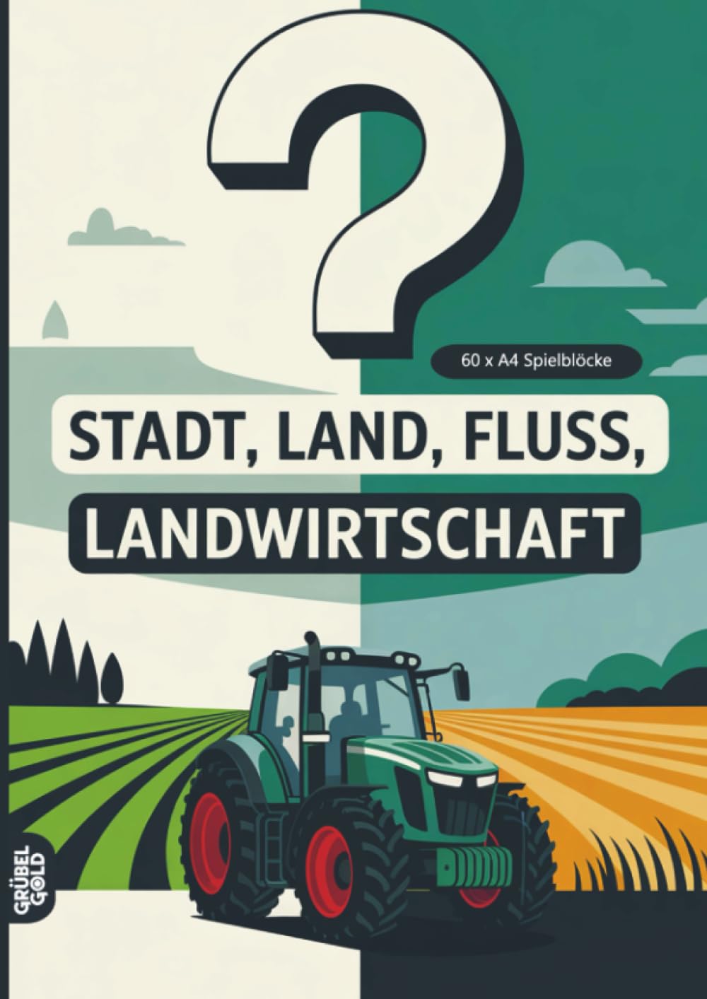 Stadt, Land, Fluss, Landwirtschaft: 60 Spielblöcke A4 - Geschenk für Landwirte - Quiz | Spiel Bauernhof