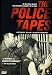 The Police Tapes