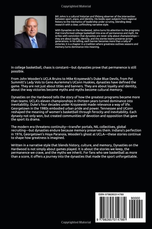 Dynasties on the Hardwood: College Basketball and the Architecture of Greatness (Above the Rim) - Image 2