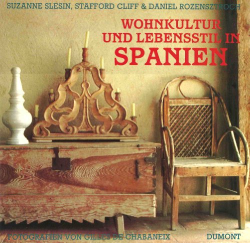 Wohnkultur und Lebensstil in Spanien