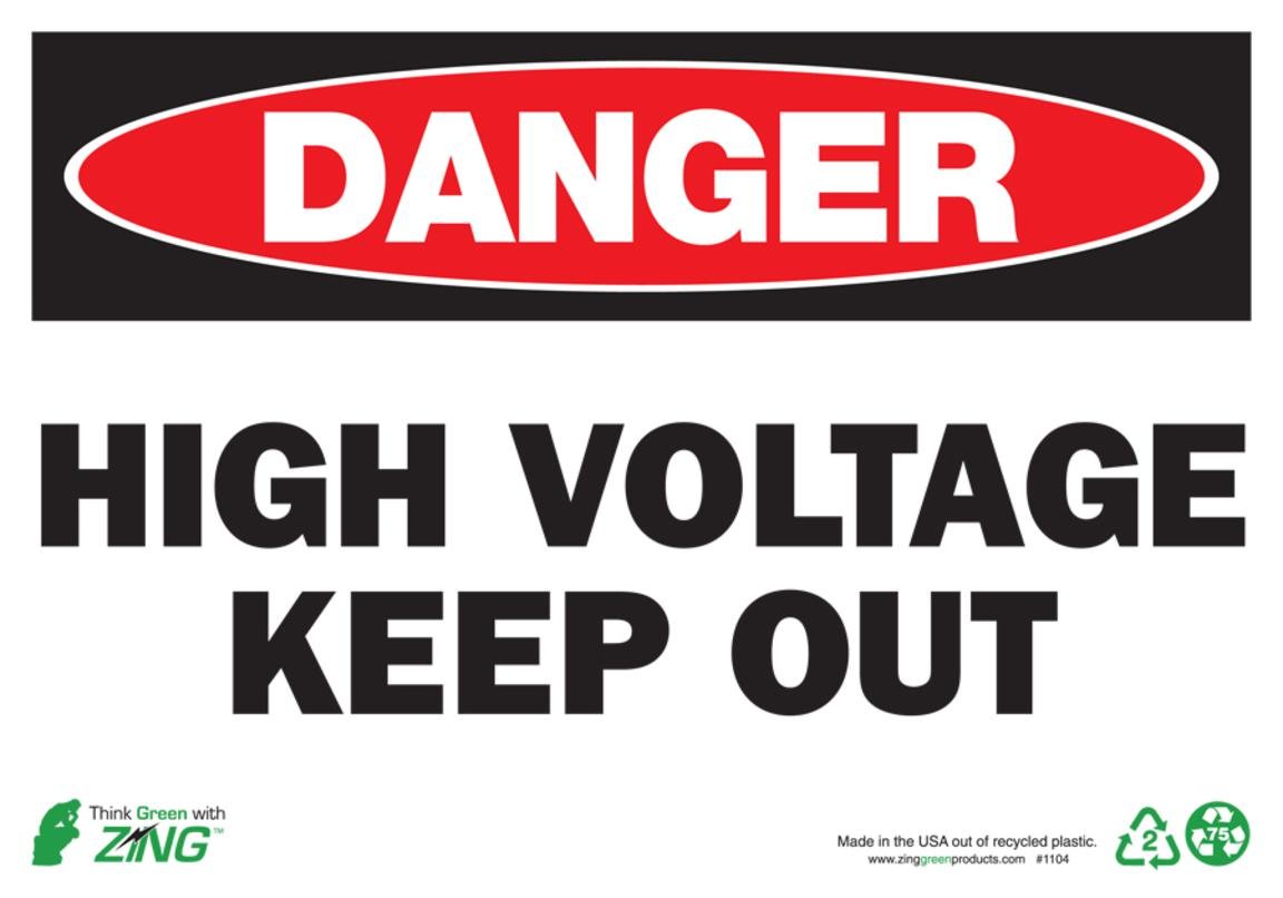 Panneau de sécurité Danger High Voltage Keep Out Zing 1104S polystyrène recyclé
