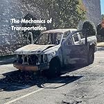 Cover of The Mechanics of Transportation