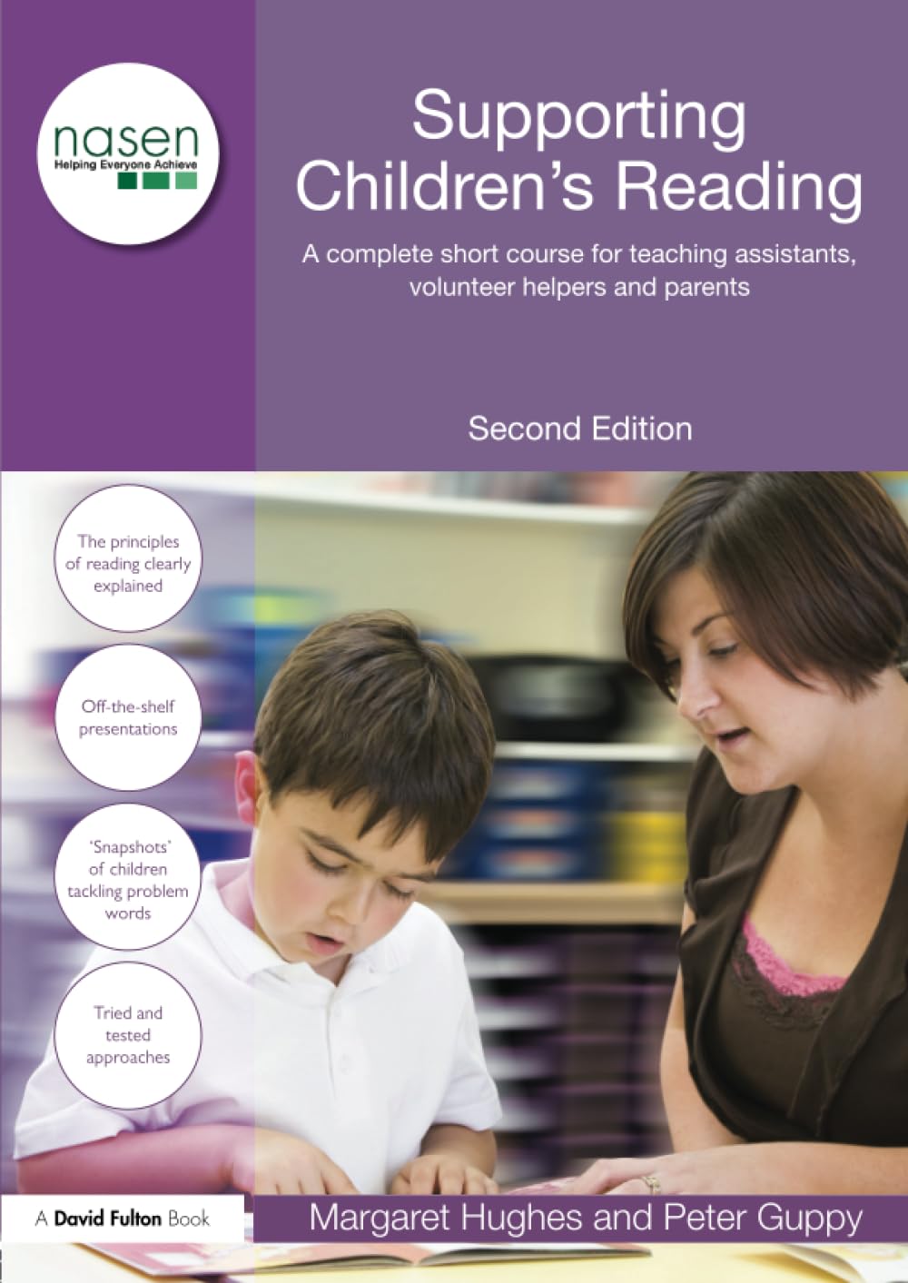Supporting Children's Reading: A Complete Short Course for Teaching Assistants, Volunteer Helpers and Parents