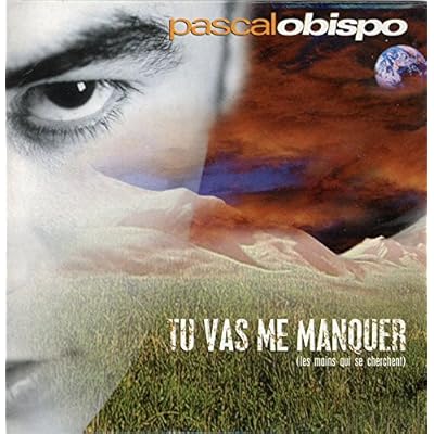 Tu Vas Me Manquer (Les Mains Qui Se Cherchent) / La Capture