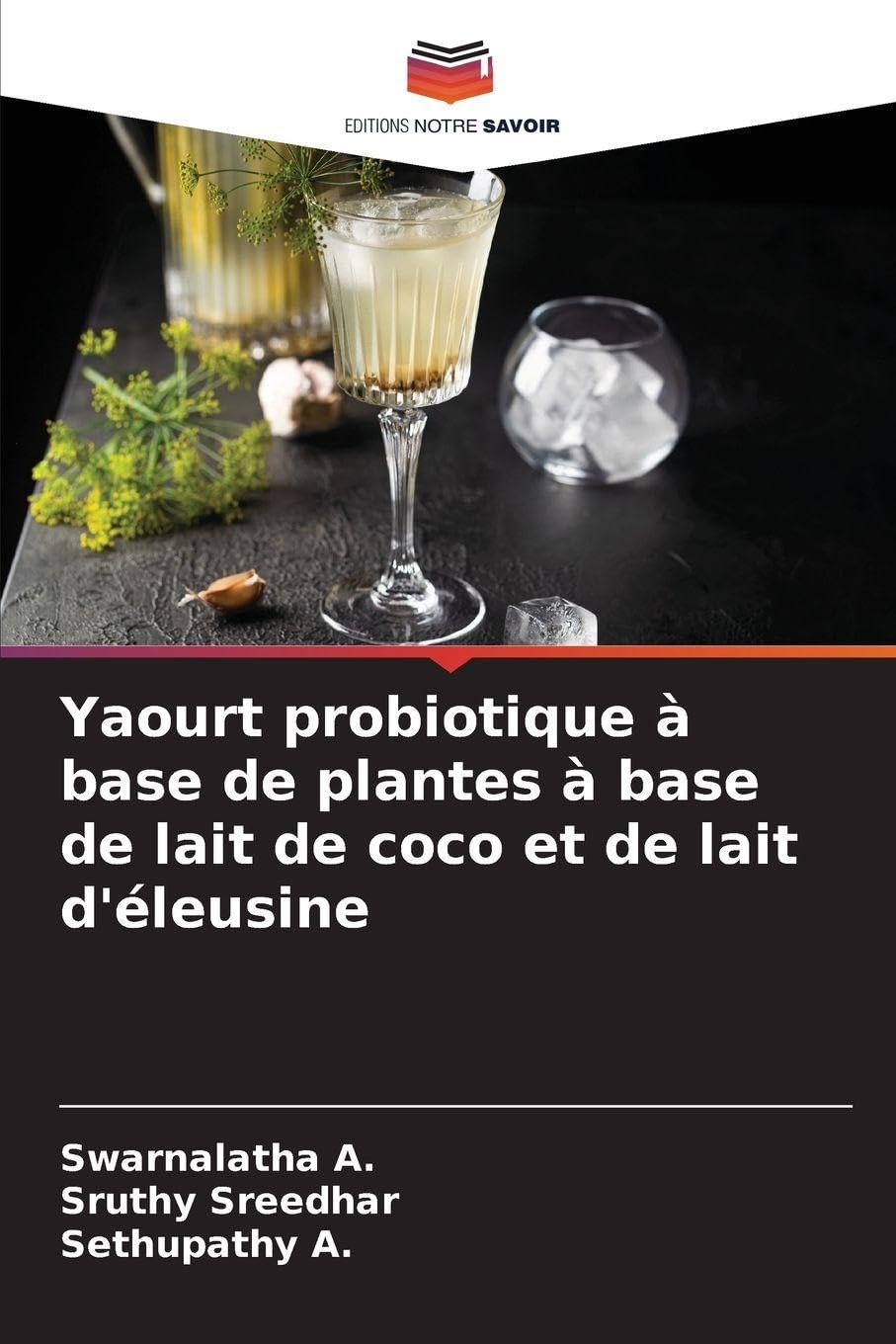 Yaourt probiotique à base de plantes à base de lait de coco et de lait d'éleusine