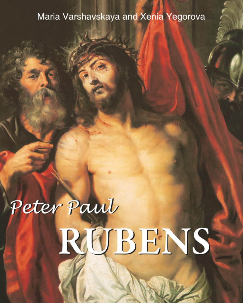 Peter Paul Rubens: The painter of Myth and Majesty