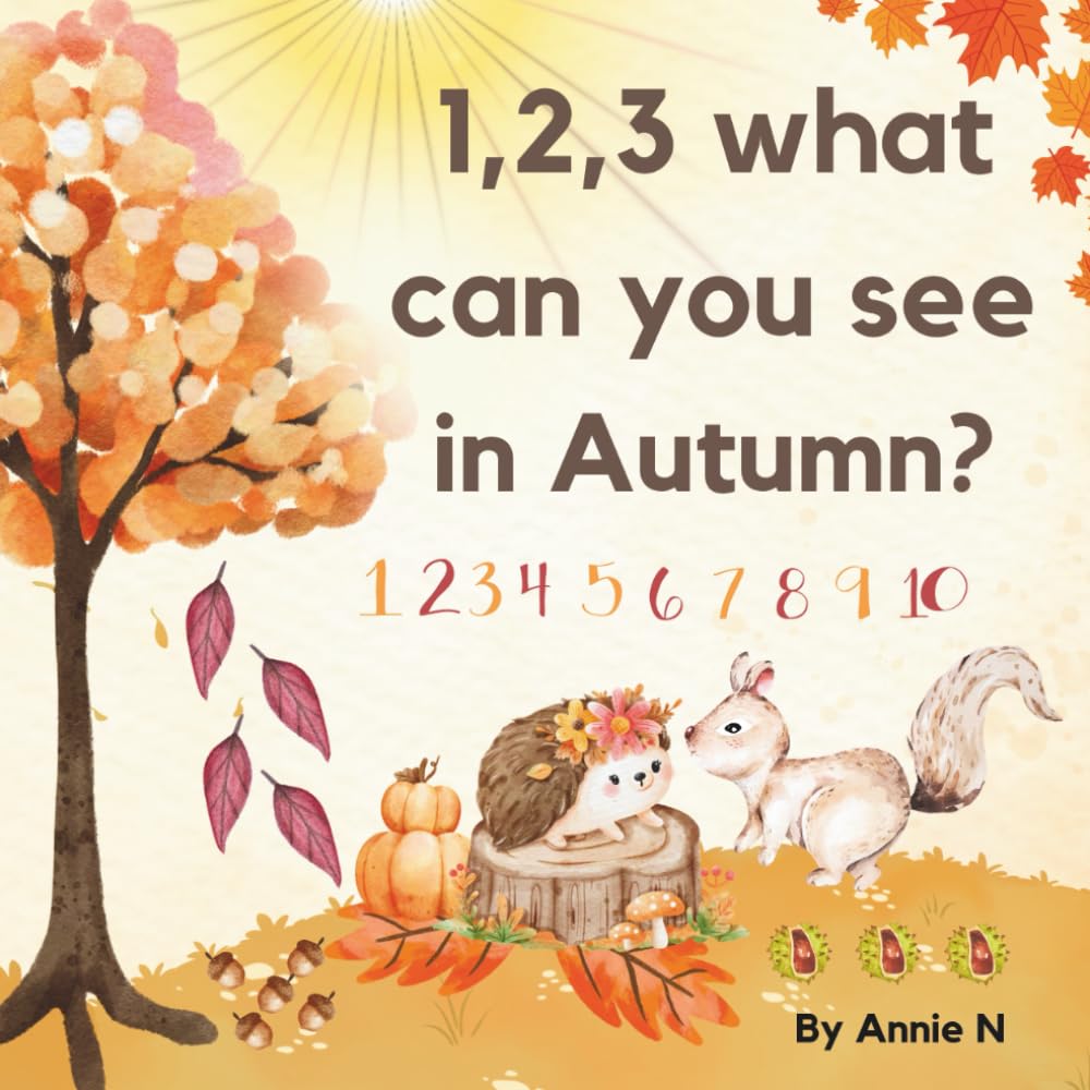 1,2,3 what can you see in Autumn?: A counting and subitising book