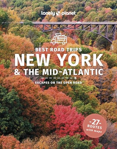 Lonely Planet Best Road Trips New York & the Mid-Atlantic (Road Trips Guide)