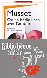 On ne badine pas avec l'amour