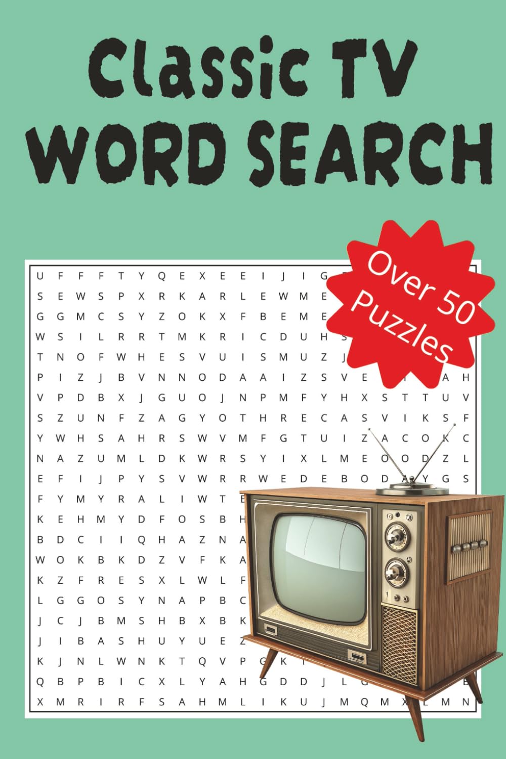 CLASSIC TV WORD SEARCH: A Nostalgic Large-Print Puzzle Collection Featuring 495 Classic TV Terms, Vintage Puzzles for Relaxation, Memory Boost, and Fun