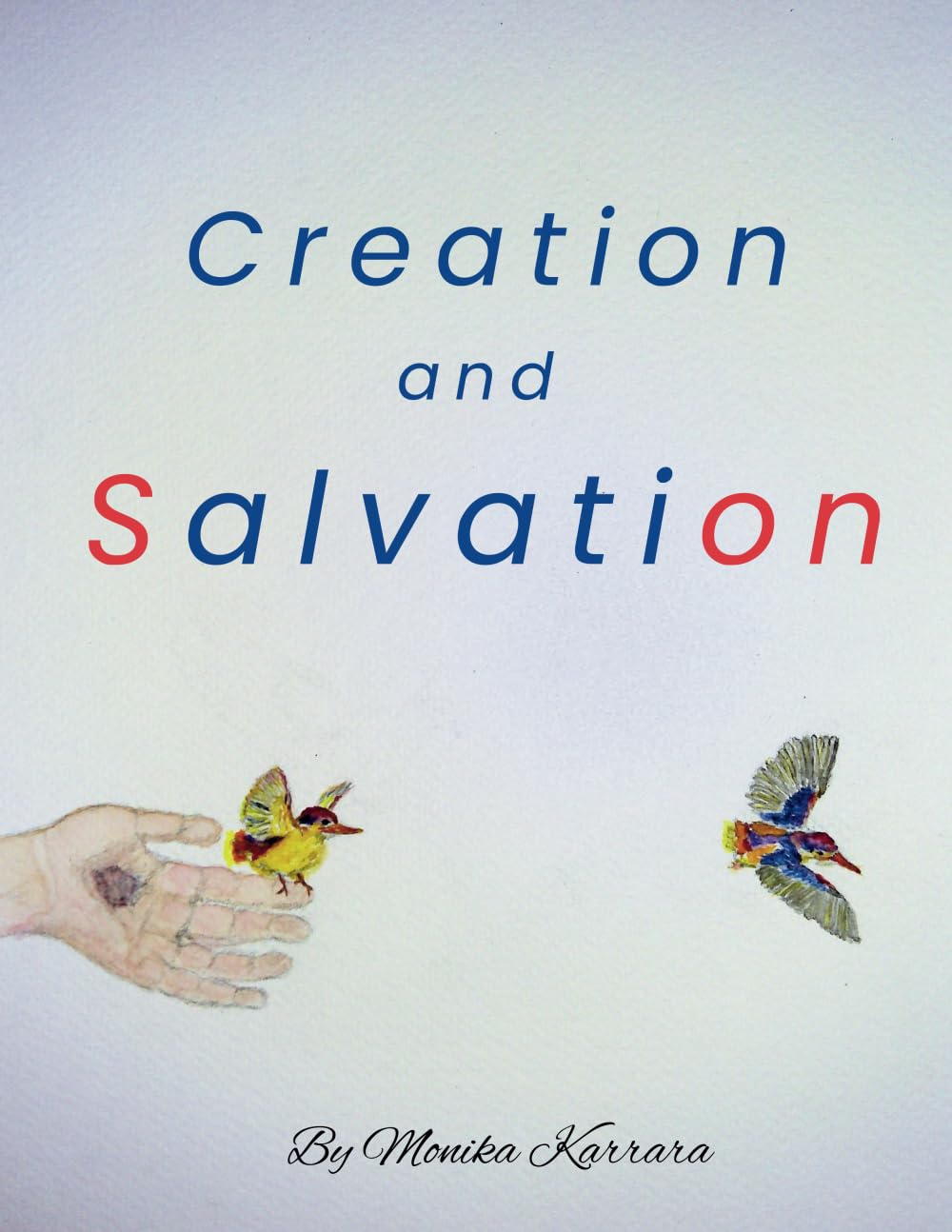 Creation and Salvation