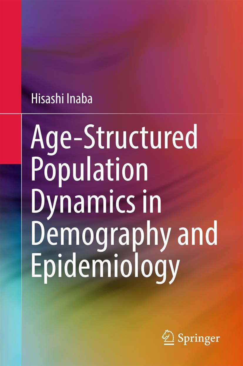 Amazon.com: Age-Structured Population Dynamics in Demography and ...